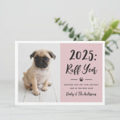 Ruff 2022 Rosy Pink Funny Dog Foto Feestdagenkaart (Staand voorkant)