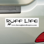 RUFF LIFE Bumpersticker: Waggin Trail Express Bumpersticker (Op auto)