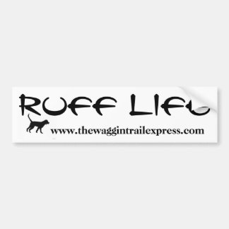 RUFF LIFE Sticker De Waggin Trail Express