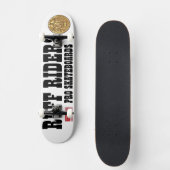 RUFF RIDERS Skateboard (Voorkant)