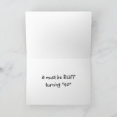 RUFF WORDT 40! VERJAARDAG KAART (Binnen)