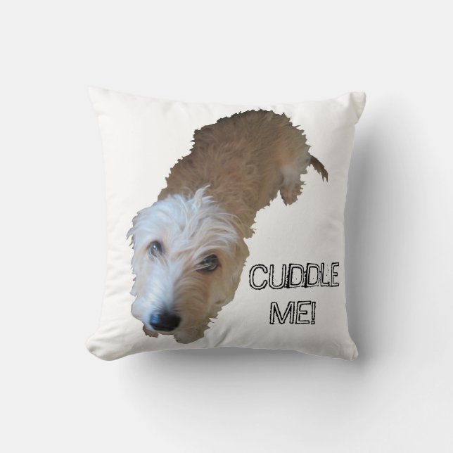 Ruffe hond "KNUFFEL ME!" Kussen (Voorkant)