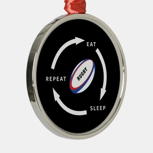 Rugby Eat Sleep Herhaal Sportfan Gezegde Metalen Ornament (Rechts)