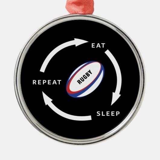 Rugby Eat Sleep Herhaal Sportfan Gezegde Metalen Ornament (Voorkant)