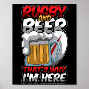 Rugby en bier, daarom ben ik hier grappig rugger c poster