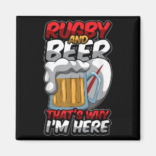 Rugby en bier daarom ben ik hier grappige Rugger c Magneet