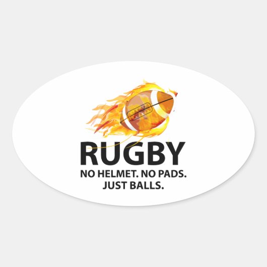 Rugby. Geen Helmet. Geen pads. Gewoon Balls. Ovale Sticker (Voorkant)