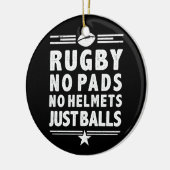 Rugby is gewoon grappig, geen kussens, geen helmen keramisch ornament (Links)