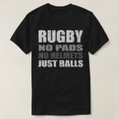 Rugby is gewoon grappig voor spelers en ventilator t-shirt (Design voorkant)