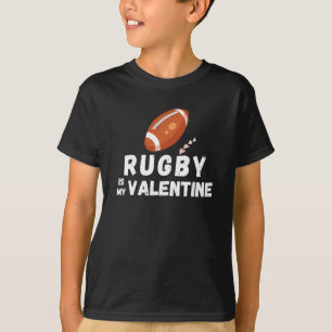 Rugby is mijn Valentijn grappige Valentijnsdag T-shirt