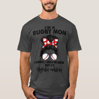 Rugby Mam Messy Bun Hair Design Funny Sport Lover T-shirt