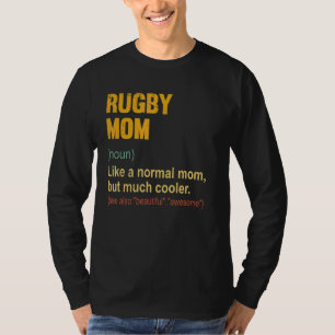 Rugby mama Definition Proud Rugby mama T-shirt