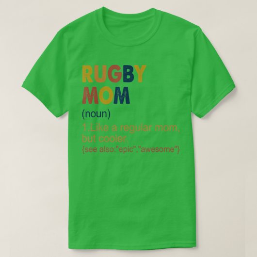 Rugby-moeder Definitie Rugby-moeder voor vrouwen T-shirt (Design voorkant)