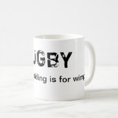 Rugby - Omdat het opvullen voor wimpers is Koffiemok (Voorkant rechts)