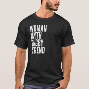 Rugby Vrouw Mythe Rugby Legend T-shirt