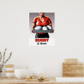 Rugby wordt geleverd - Robuuste afdrukken Poster (Keuken)