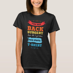 Rugchirurgie Lumbar Spinal Fusion Spine T-shirt