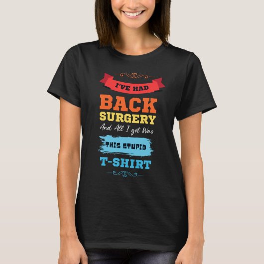 Rugchirurgie Lumbar Spinal Fusion Spine T-shirt (Voorkant)