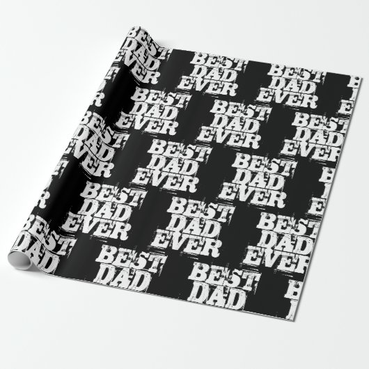 Rugged Black Best Pap Ever Typography Cadeaupapier (Uitgerold)