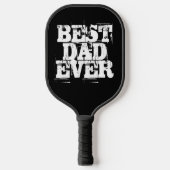 Rugged Black Best Pap Ever Typography Pickleball Paddle (Voorkant)