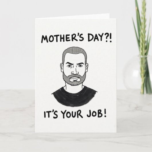 Rugged Man Moederdag Kunstkaart Kaart (Voorkant)