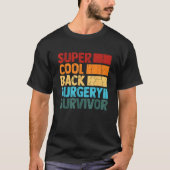 Rugoperatie overlevende grappige scoliose spinale  t-shirt (Voorkant)