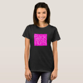 Rugpijn Sarcastisch 1 T-shirt (Voorkant volledig)