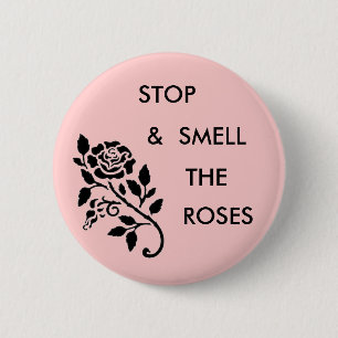 Ruik de Rozen Ronde Button 5,7 Cm