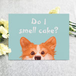 Ruik ik ik Cute Corgi Birthday Kaart<br><div class="desc">Cute en grappig Corgi verjaardagsbriefkaart. Ideaal voor dierenvrienden!</div>