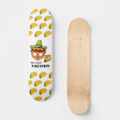 Ruik ik Tacos?! Senor Gato Skateboard (Voorkant)
