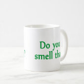 Ruik je dat? koffiemok (Voorkant rechts)