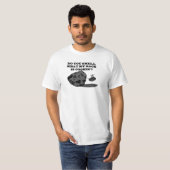Ruik je wat mijn steen is? t-shirt (Voorkant volledig)