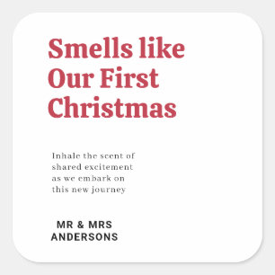“Ruikt als onze eerste kerst” Kaarssticker Vierkante Sticker