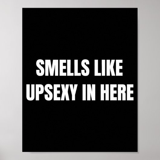 Ruikt Als Upy Hier Prank Humor Poster (Voorkant)