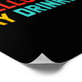 Ruikt naar drankdesign overdag poster (Hoek)