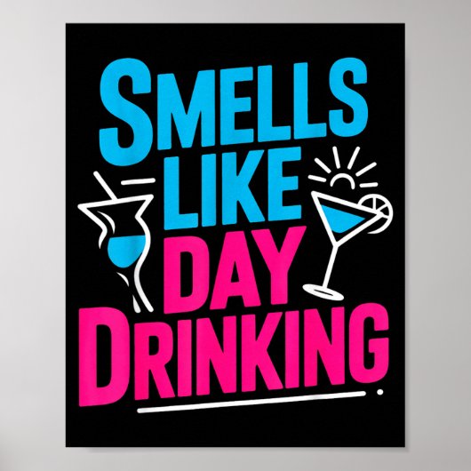 Ruikt naar overdag drinken  poster (Voorkant)