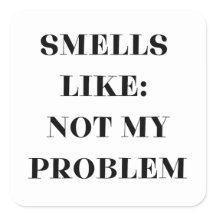 Ruikt niet naar mijn probleem Grappig cadeau