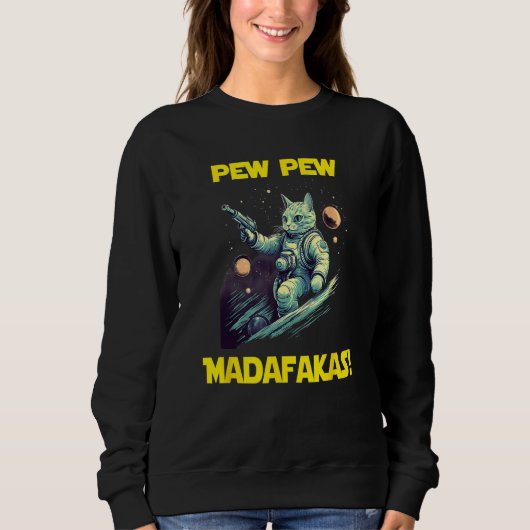Ruimte Astronaut Pew Madafakas Nebelung Kat 1 Trui (Voorkant)
