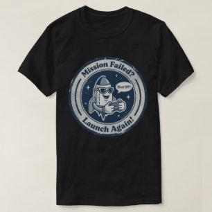 Ruimte- en gameduurzaamheid "Blast Off?"-raket T-shirt
