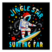 Ruimte Surf met Santa in Cosmic Adventure Design Perfect Poster (Voorkant)