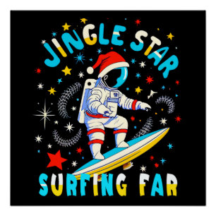 Ruimte Surf met Santa in Cosmic Adventure Design Perfect Poster