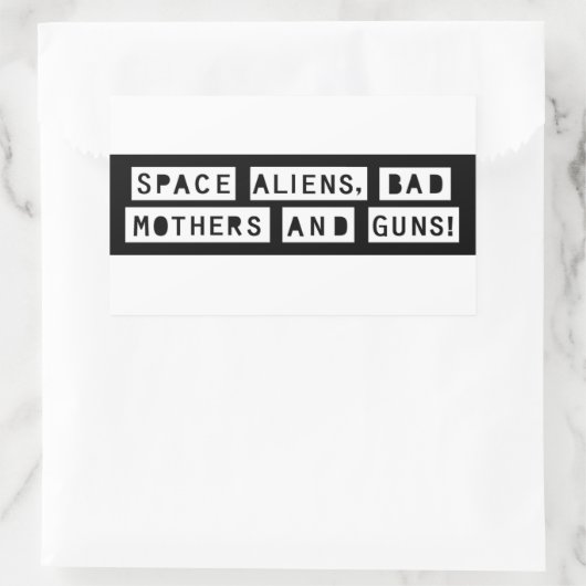 Ruimtealiens, slechte moeders en Pistolen! Sticker (Tas)