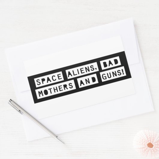 Ruimtealiens, slechte moeders en Pistolen! Sticker (Envelop)
