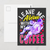 Ruimteastronaut - Laat me alleen met mijn koffie Briefkaart (Voorkant / Achterkant)