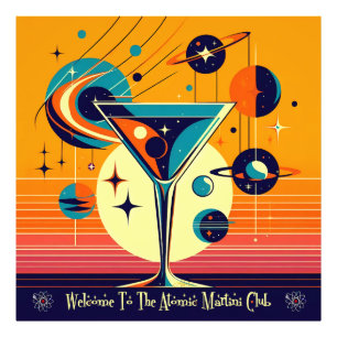Ruimtetijdperk Welkom bij de Atomic Martini Club Foto Afdruk