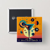 Ruimtetijdperk Welkom bij de Atomic Martini Club Vierkante Button 5,1 Cm (Voorkant /achterkant)