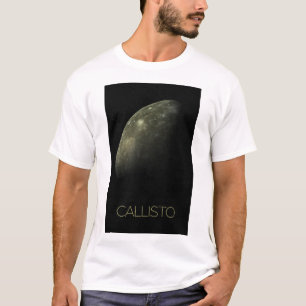 Ruimtevaart, Kosmos, Zonnestelsel, Maan Callisto T-shirt