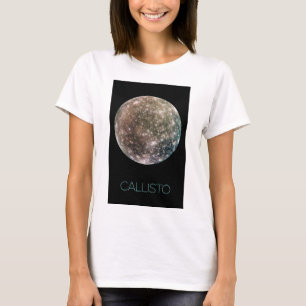 Ruimtevaart, Kosmos, Zonnestelsel, Maan Callisto T-shirt