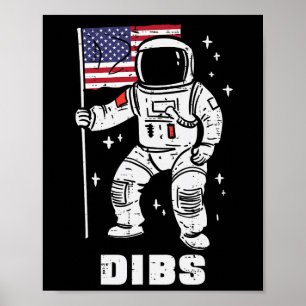 Ruimtevaartastronaut dibs Vierde juli Patriot Man Poster