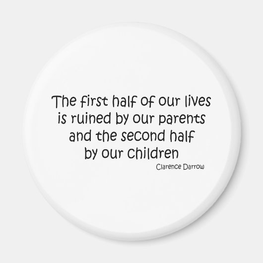 Ruined Life quote Magneet (Voorkant)